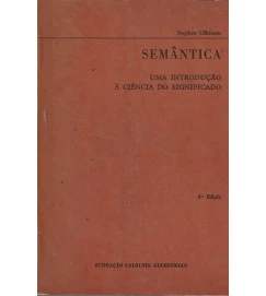 Semântica - uma Introdução à Ciência do Significado