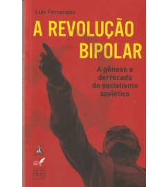 A Revolução Bipolar