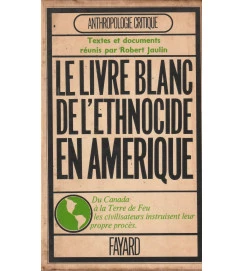 Le Livre Blanc de Lethnocide En Amerique