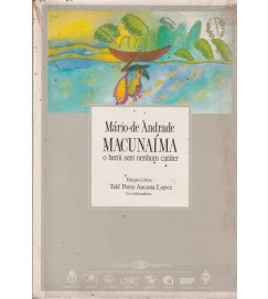 Macunaíma o Herói sem Nenhum Caráter
