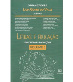 Letras e Educação Encontros e Inovações Volume 3