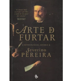 Arte de Furtar, Devoluçao da Autoria