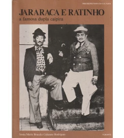 Jararaca e Ratinho a Famosa Dupla Caipira