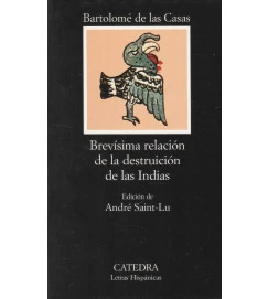 Brevisima Relacion de La Destruicion de las Indias