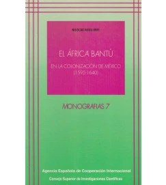 El África Bantú - En La Colonizacion de Mexico (1595 - 1640)