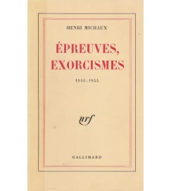 Epreuves, Exorcismes (1940-1944)
