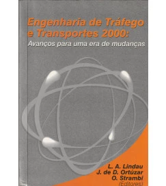 Engenharia de Tráfego e Transportes 2000: Avanços para uma Era de Mudanças