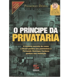 O Príncipe da Privataria