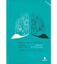 Casal e Família Como Paciente