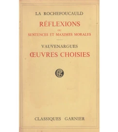 Réflexions Ou Sentences et Maximes Morales