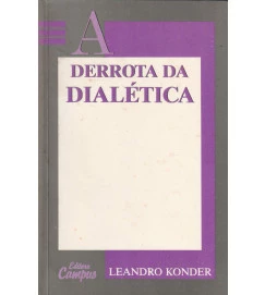 A Derrota da Dialética