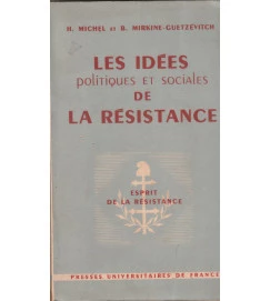Les Idées Politiques et Sociales de La Résistance