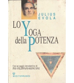 Lo Yoga Della Potenza