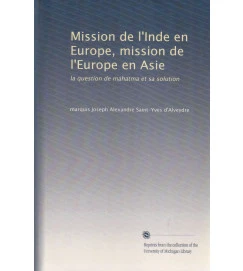 Mission de I Inde En Europe, Mission de I Europe En Asie/ Fac Simile