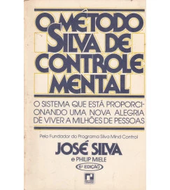 O Método Silva de Controle Mental