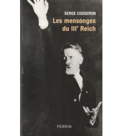 Les Mensonges Du III Reich