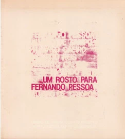 Um Rosto para Fernando Pessoa