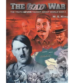 The Bad War