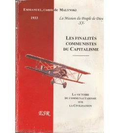 Les Finalités Communistes Du Capitalisme