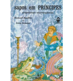 Sapos Em Príncipes Programação Neolinguística