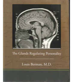 The Glands Regulating Personality