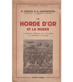 La Horde D Or et La Russie