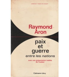 Paix et Guerre Entre les Nations