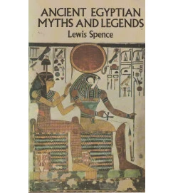 Ancient Egyptian Myths and Legends