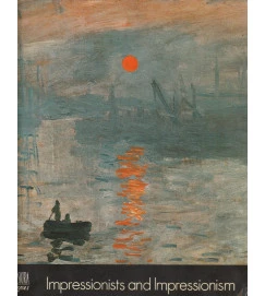 Impressionists and Impressionism