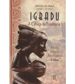 Igbadu - a Cabaça da Existência