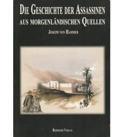 Die Geschichte Der Assassinen Aus Morgenlandischen Quellen