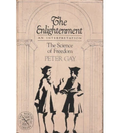 The Enlightenment: An Interpretation