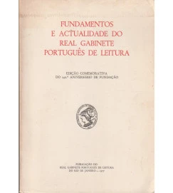 Fundamentos e Actualidade do Real Gabinete Português de Leitura