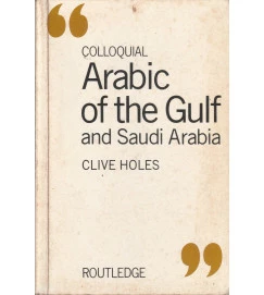 Colloquial Arabic of the Gulf and Saudi Arabia