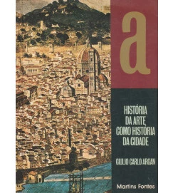 História da Arte Como História da Cidade