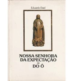 Nossa Senhora da Expectação Ou do Ó
