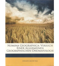 Nomina Geographica: Versuch Einer Allgemeinen/fac-símile