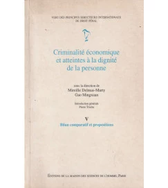 Criminalité économique et Atteintes à La Dignité de La Personne V