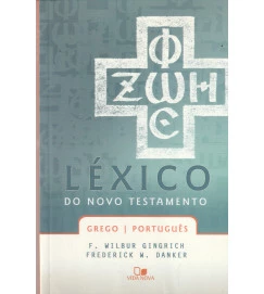 Léxico do Novo Testamento - Grego/português