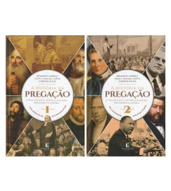 A História da Pregação 2 Volumes