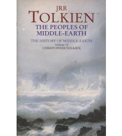 The Peoples of Middle Earth Volume 12
