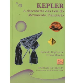 Kepler a Descoberta das Leis do Movimento Planetar
