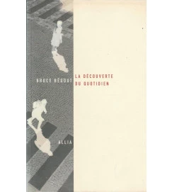 La Découverte Du Quotidien