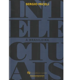 Intelectuais à Brasileira