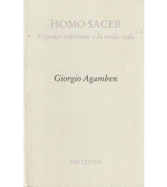 Homo Sacer El Poder Soberano y La Nuda Vida