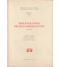 Bibliographie Franco- Bresilienne (1551 - 1957)