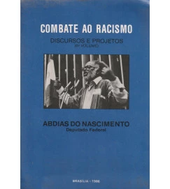 Combate ao Racismo Discurso e Projetos 6° Volume