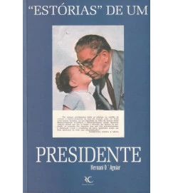 "estórias" de um Presidente
