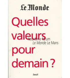 Quelles Valeurs Pour Demain?