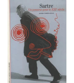 Sartre: un Penseur Pour Le XXI Siècle